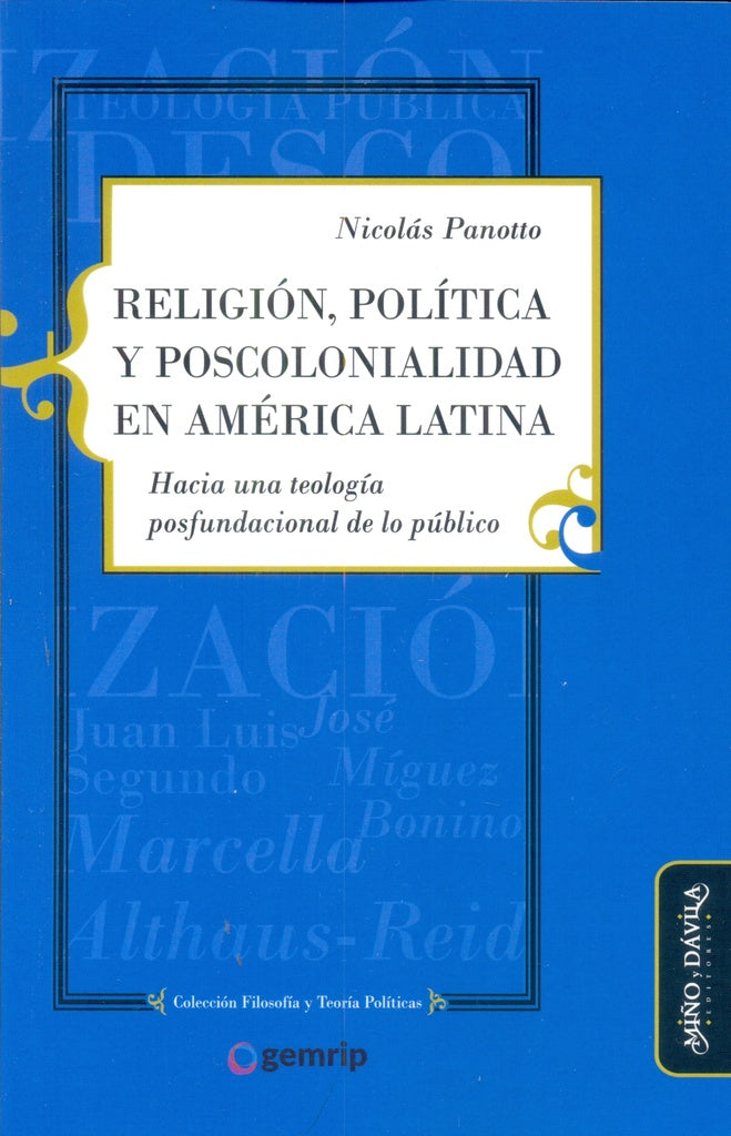 Religion, politica y poscolonialidad en America Latina. | Nicolas Panotto