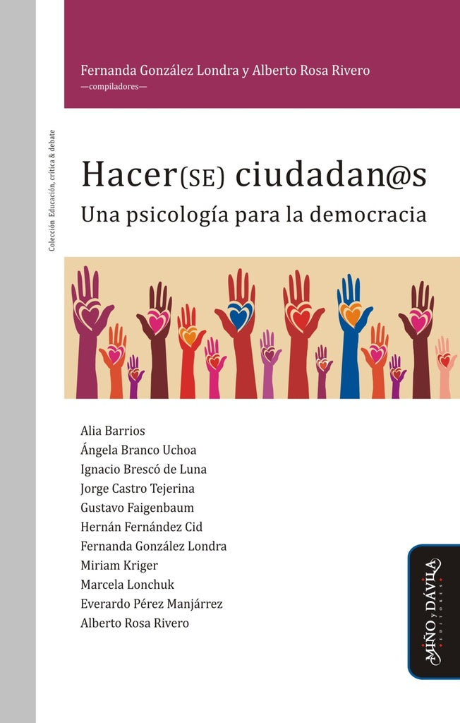 Hacer(se) ciudadan@s. Una psicologia para la democracia | Fernanda Gonzalez Londra