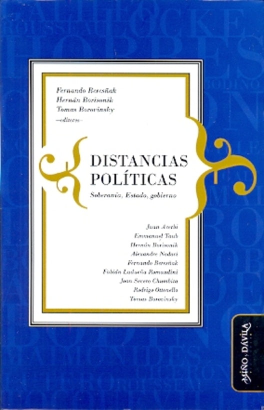 Distancias politicas. Soberania, Estado, gobierno | Tomas Borovinsky