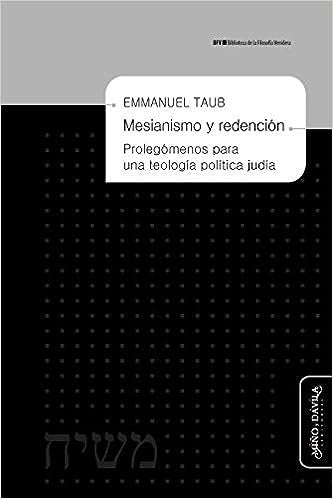 Mesianismo y redencion. | Emmanuel Taub