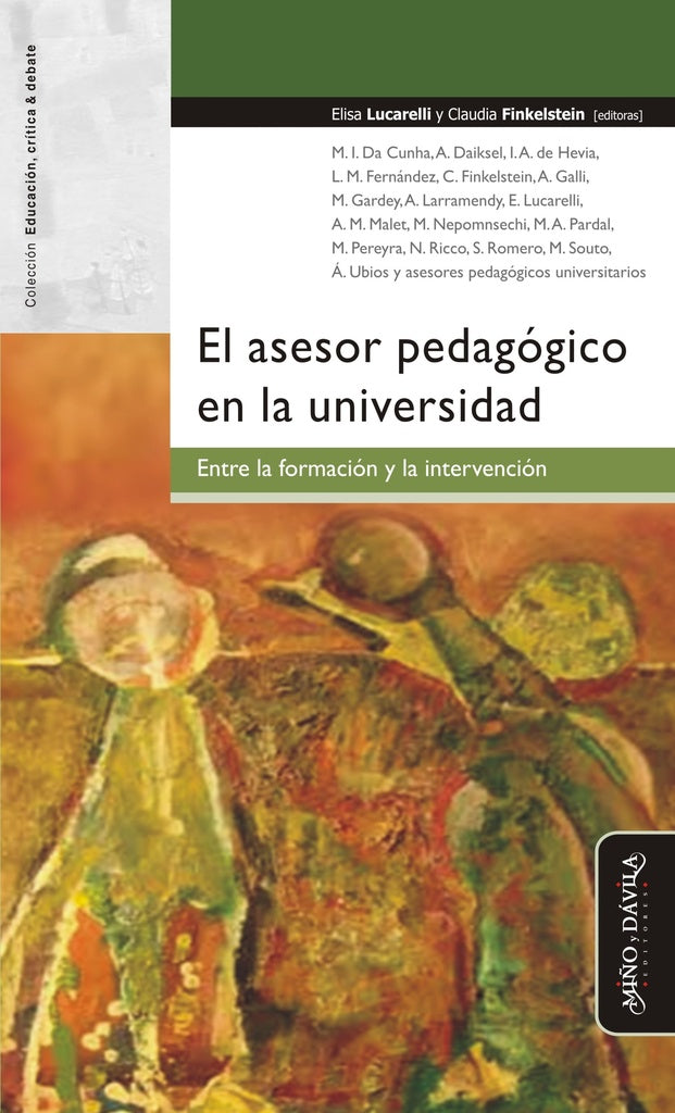 El asesor pedagogico en la universidad. | Claudia Finkelstein