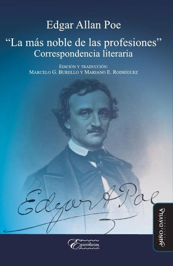 Edgar Allan Poe: La mas noble de las profesiones | Edgar Allan Poe