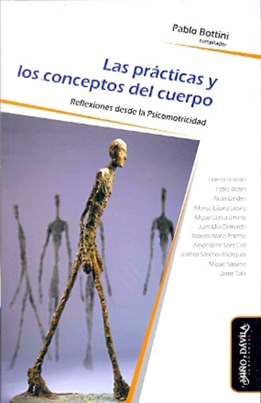 Las practicas y los conceptos del cuerpo | Pablo Bottini