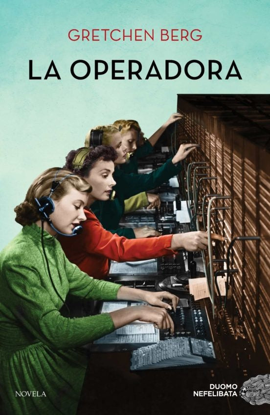 OPERADORA, LA | GRETCHEN BERG