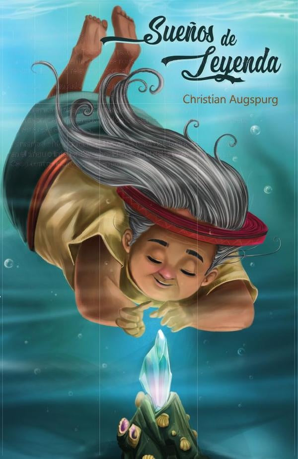 Sue?os de Leyenda | Christian Augspurg