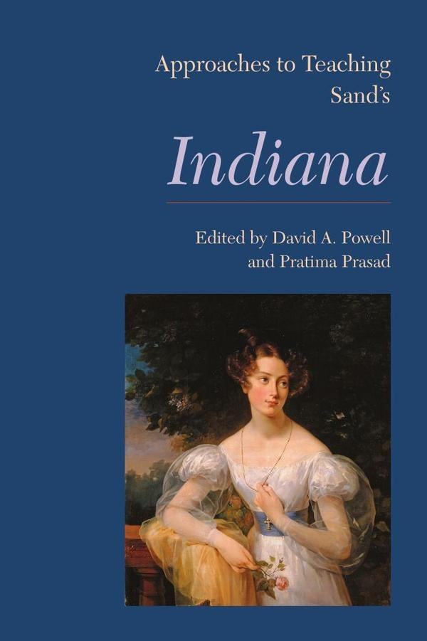 Approaches to Teaching Sands Indiana | David A. Powell (editor)
