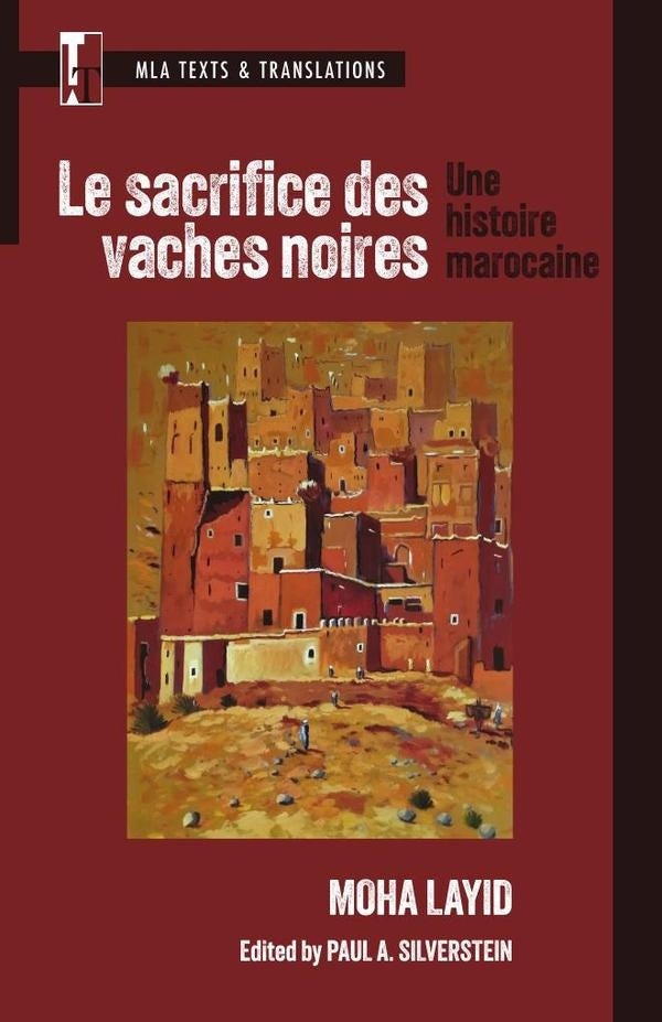 Le sacrifice des vaches noires | Paul A. Silverstein (editor)