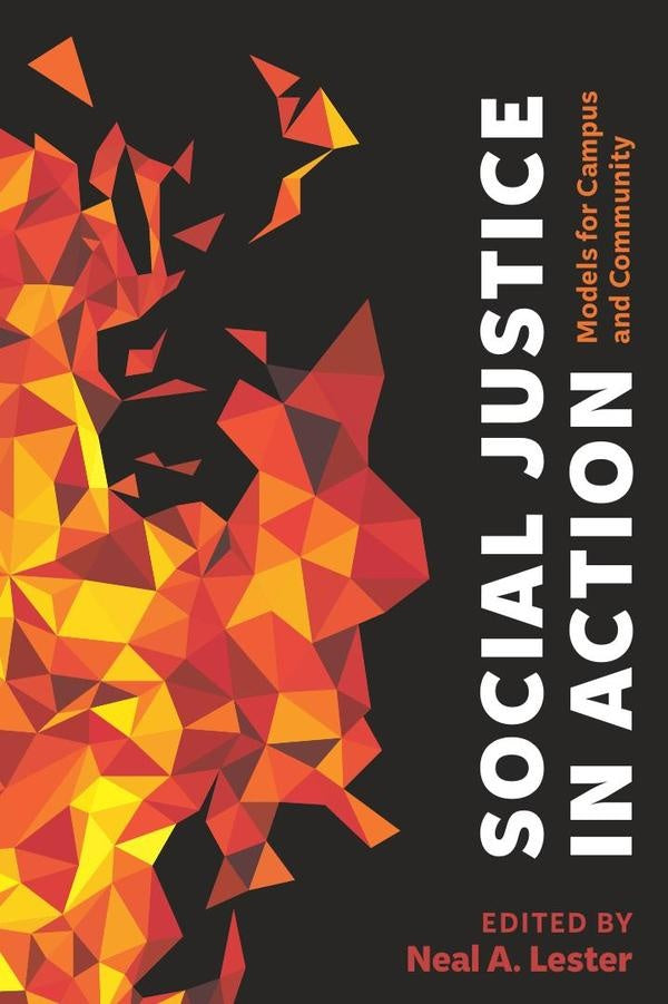 Social Justice in Action | Neal A. Lester