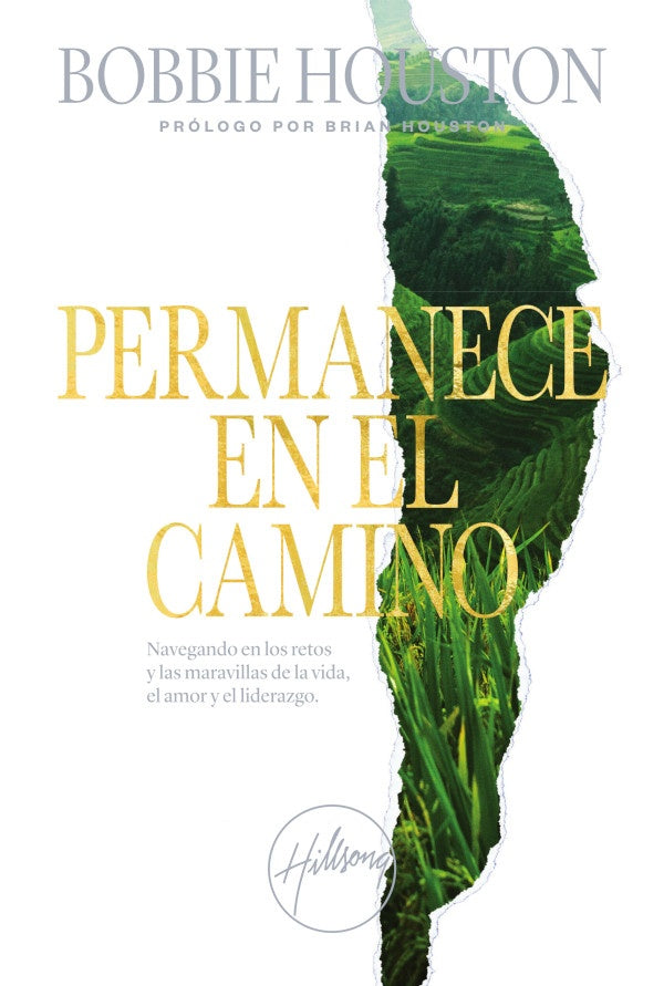 Permanece en el camino | Bobbie Houston