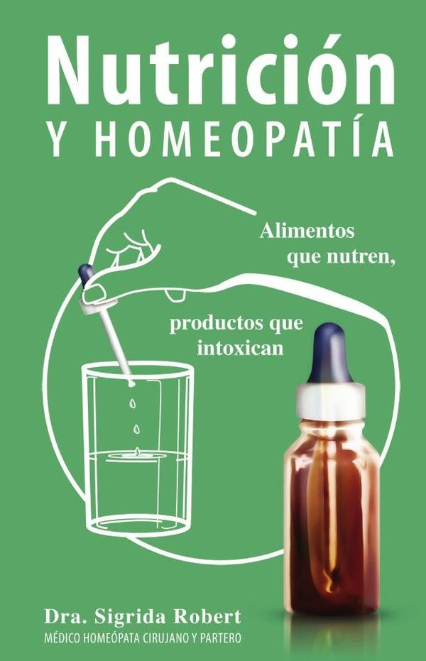 Nutricion y Homeopatia | Dra. Sigrida Robert