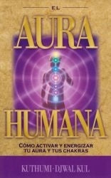 Aura Humana, El | Mark L. Prophet