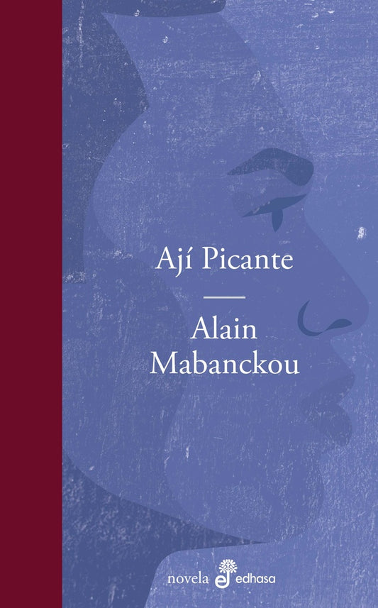 AJI PICANTE | ALAIN MABANCKOU
