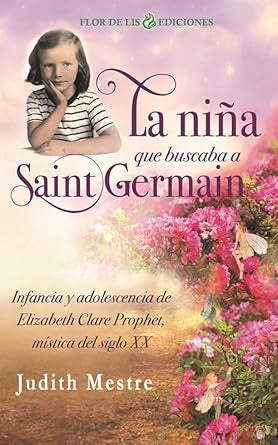 Ni?a que buscaba a Saint Germain, La | Mestre Judith