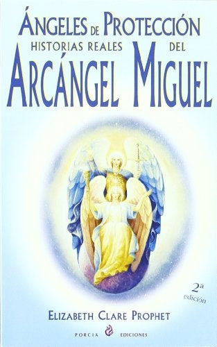 angeles de proteccion | Elizabeth Clare Prophet