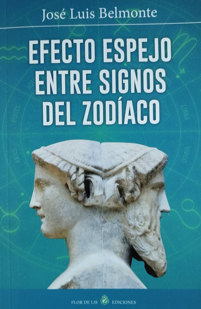 Efecto espejo entre signos del zodiaco | Jose Luis Belmonte