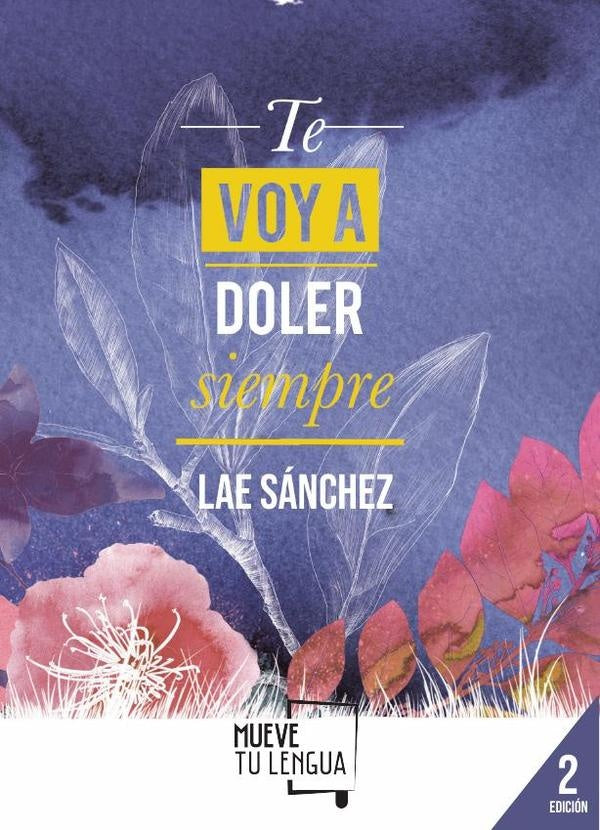 Te voy a doler siempre | Lae Sanchez