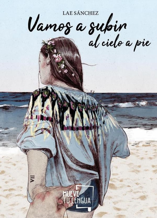 Vamos a subir al cielo a pie | Lae Sanchez