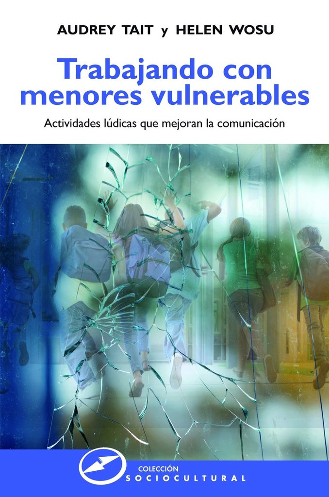 Trabajando con menores vulnerables | Audrey Tait