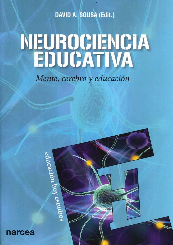 Neurociencia educativa | David A. Sousa