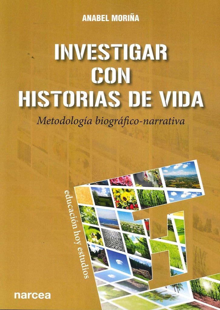 Investigar con historias de vida | Anabel Mori?a