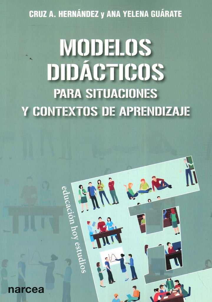 Modelos didacticos para situaciones y contextos de aprendizaje | Cruz A. Hernandez
