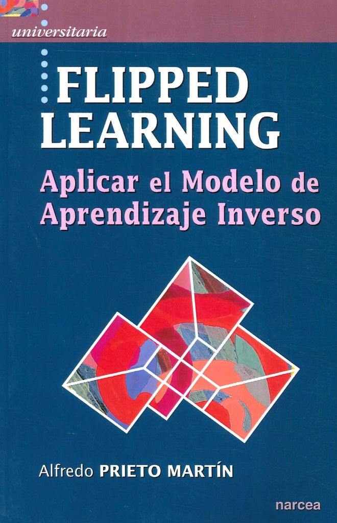 Flipped learning | Alfredo Prieto Martin