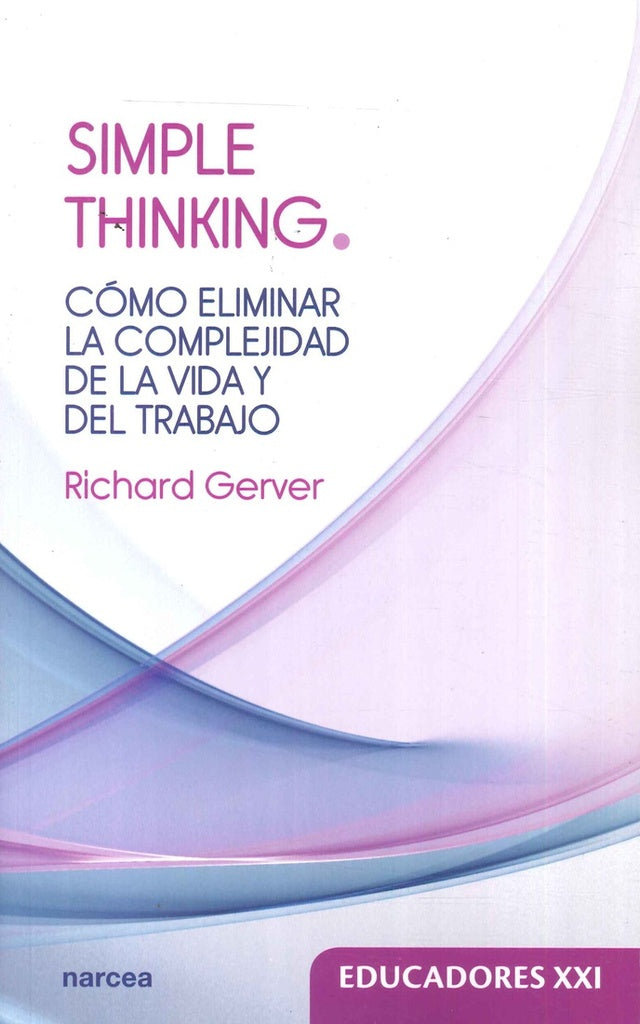 Simple thinking | Richard Gerver