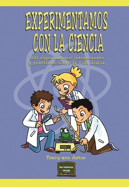 Experimentamos con la ciencia | Tracy-Ann Aston