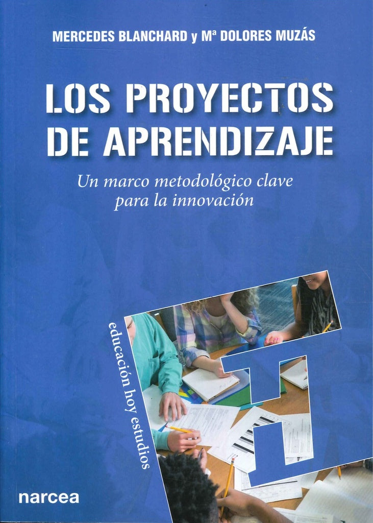 Los proyectos de aprendizaje | Mercedes y Muzas Blanchard