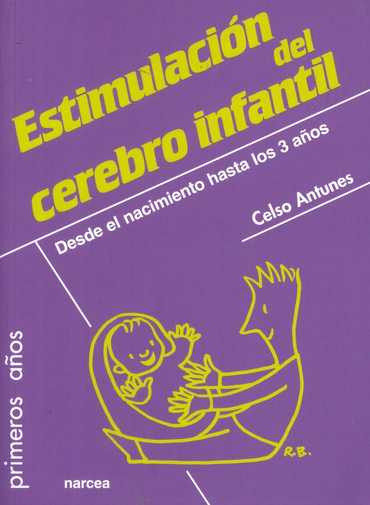 Estimulacion del cerebro infantil | Celso Antunes