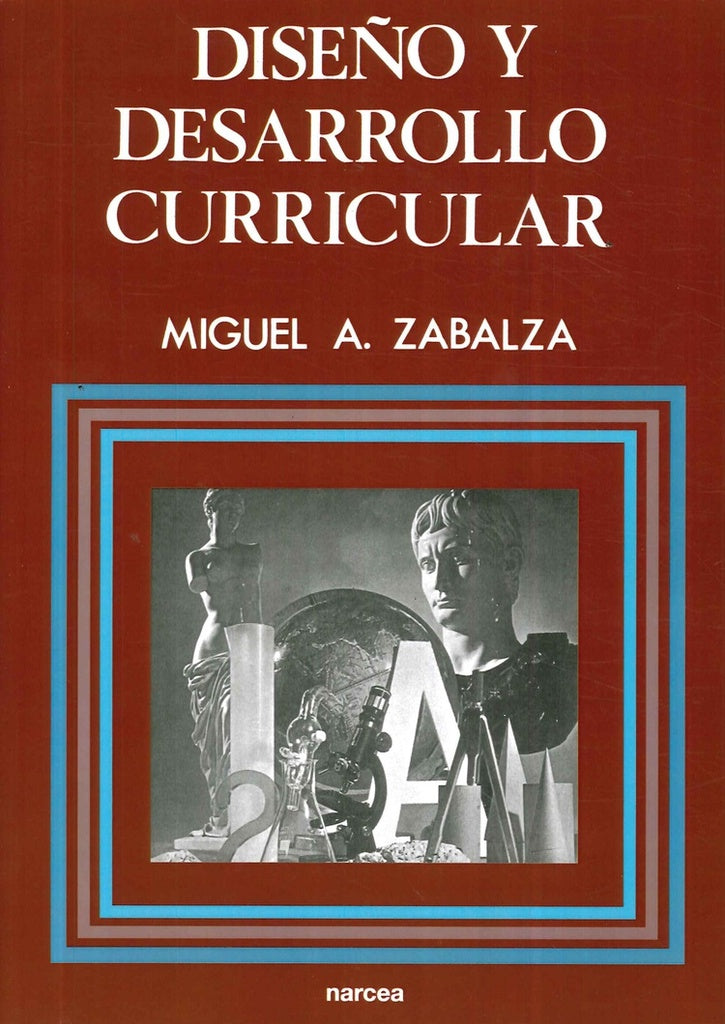 Dise?o y desarrollo curricular | Miguel angel Zabalza