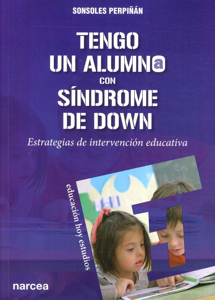 Tengo un alumno con sindrome de Down | Sonsoles Perpi?an