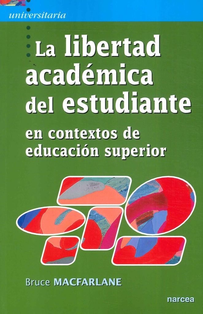 La libertad academica del estudiante | Bruce Macfarlane