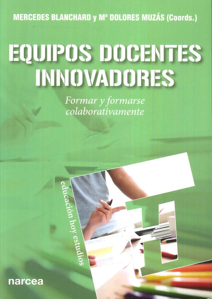 Equipos docentes innovadores | M?Dolores Muzas
