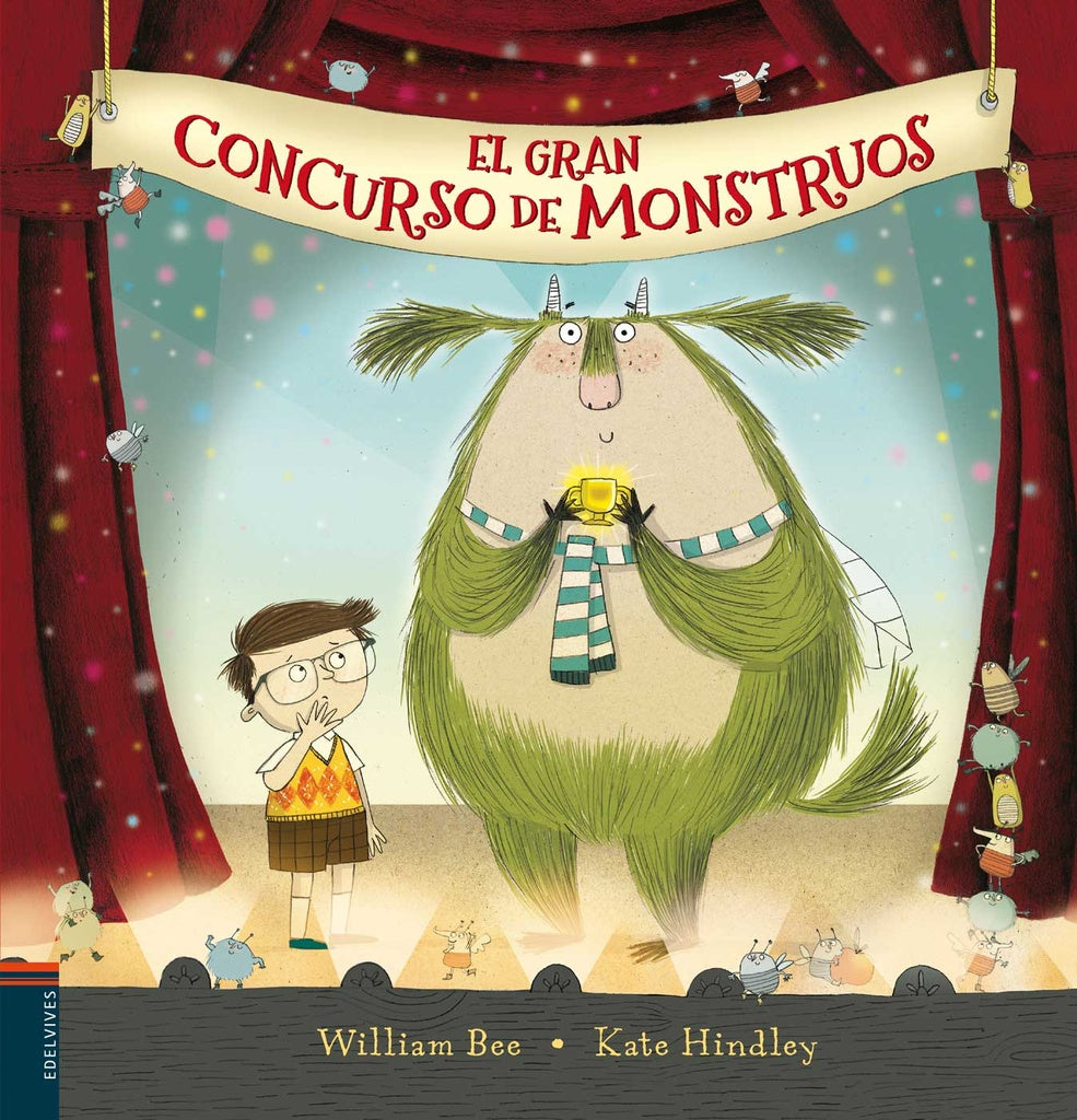 GRAN CONCURSO DE MONSTRUOS, EL | WILLIAM/ HINDLEY  KATE BEE