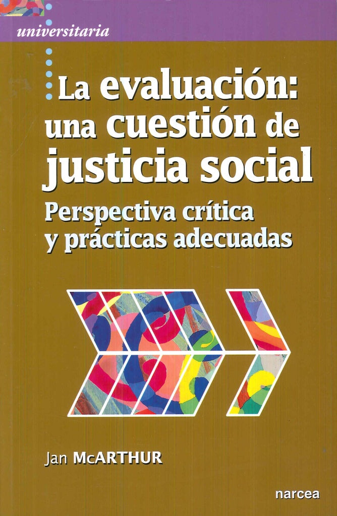 La evaluacion: una cuestion de justicia social | Jan McArthur