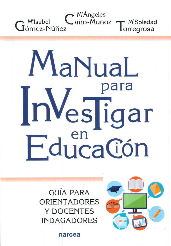 Manual para investigar en educacion | M? Isabel Gomez-Nu?ez