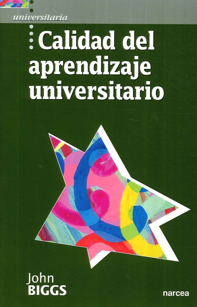 Calidad del aprendizaje universitario | John Biggs