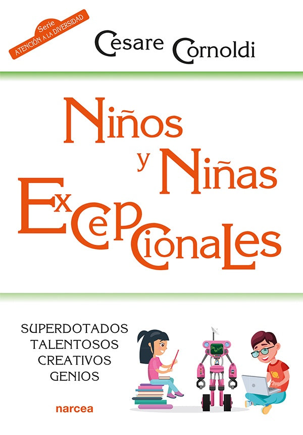Ni?os y ni?as excepcionales | Cesare Cornoldi