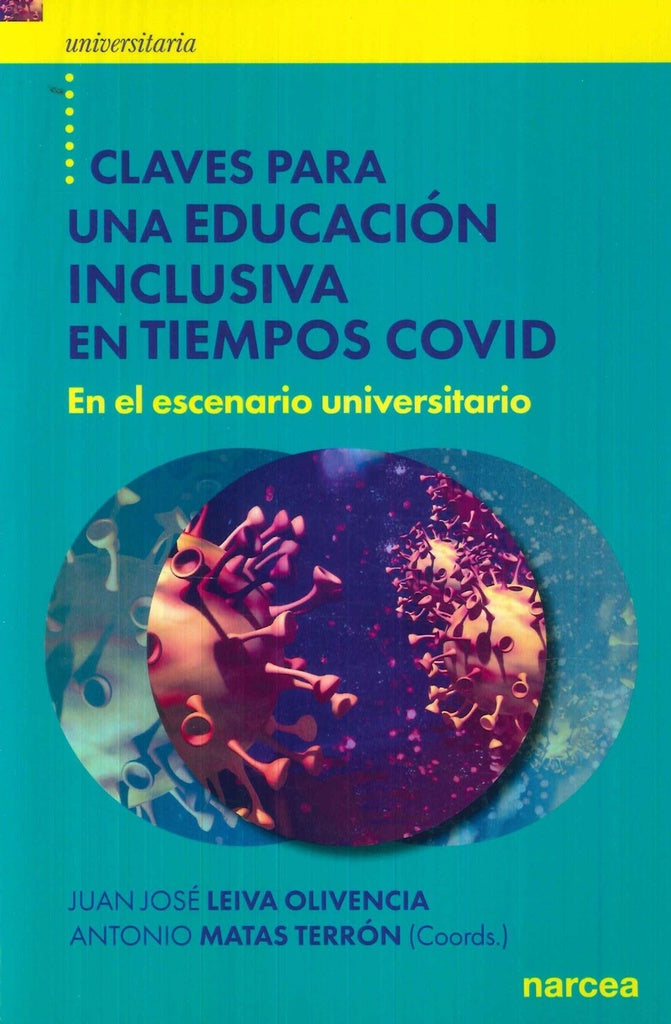 Claves para una educacion inclusiva en tiempos COVID | Juan Jose Leiva Olivencia