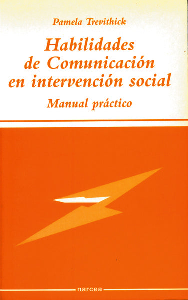 Habilidades de comunicacion en intervencion social | Pamela Trevithick
