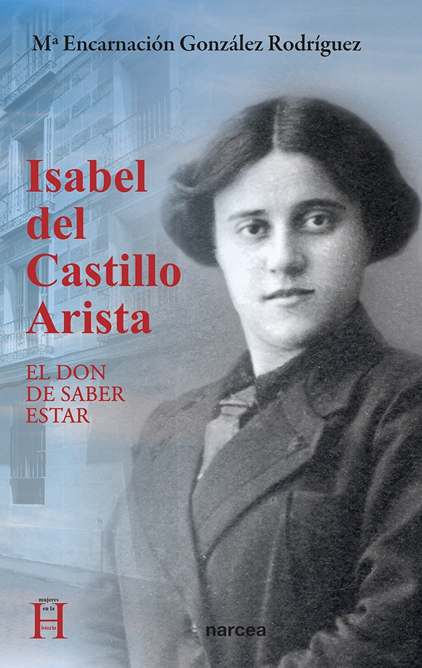 Isabel del Castillo Arista | M? Encarnacion Gonzalez
