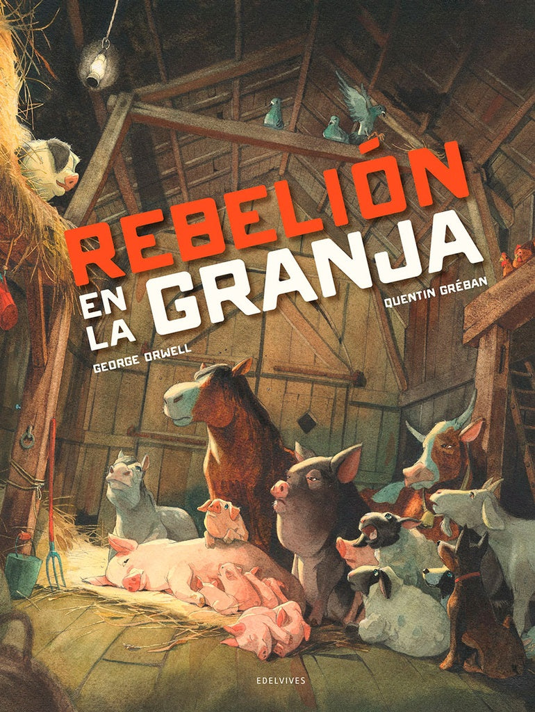 REBELION EN LA GRANJA | George Orwell
