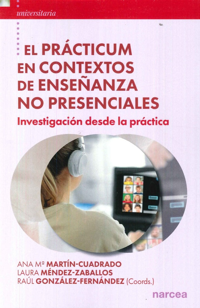 El Practicum en contextos de ense?anza no presenciales | Laura Mendez