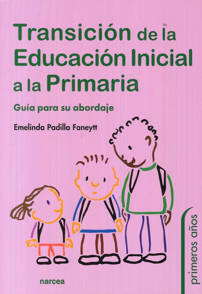 Transicion de la Educacion Inicial a la Primaria | Emelinda Padilla Faneytt