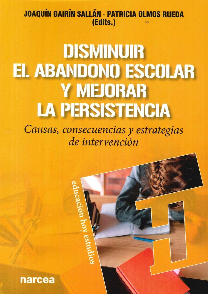Disminuir el abandono escolar y mejorar la persistencia | Joaquin Gairin
