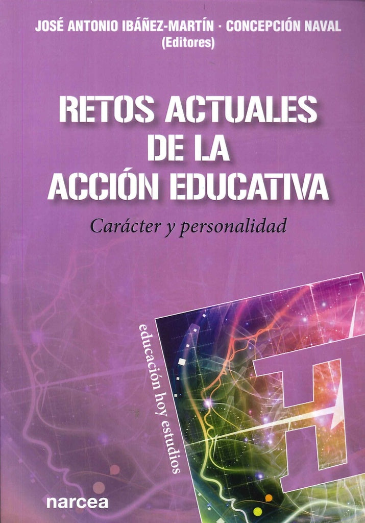 Retos actuales de la accion educativa | Jose Antonio Iba?ez-Martin