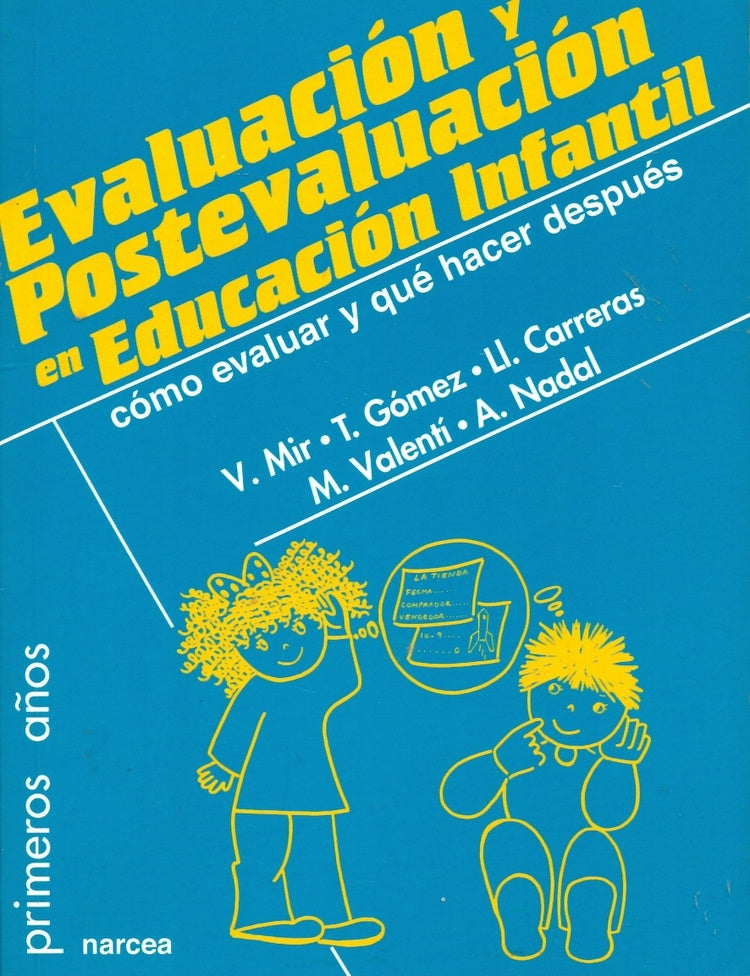 Evaluacion y postevaluacion en Educacion Infantil | A. Nadal