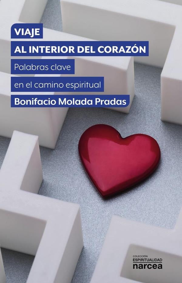Viaje al interior del corazon | Bonifacio Molada Pradas