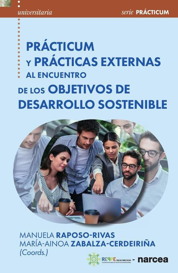 Practicum y practicas externas al encuentro de los Objetivos de Desarrollo Sostenible | Manuela Raposo-Rivas